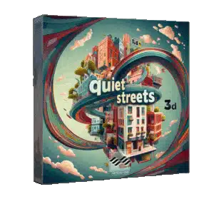 Quiet Streets 3D